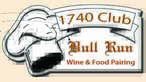 1740 Club: Bull Run Wine & Food Pairing