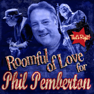 A Roomful of Love for Phil Pemberton